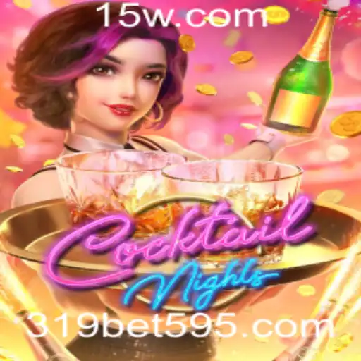 Explorando o Fascinante Mundo de CocktailNights e a Chave para o 319 Bet